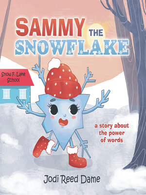 cover image of Sammy the Snowflake